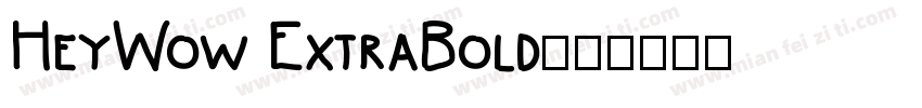 HeyWow ExtraBold字体转换